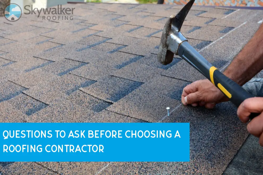 8 Questions to Ask Before Choosing A Roofing Contractor